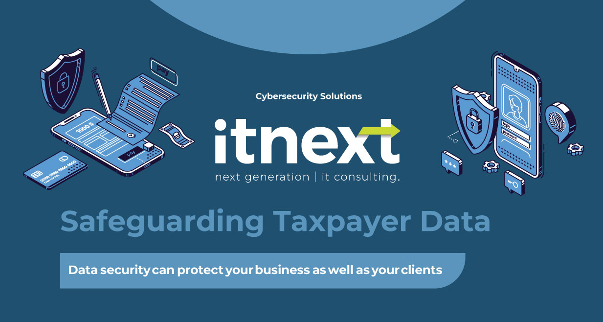 Safeguarding Taxpayer Data
